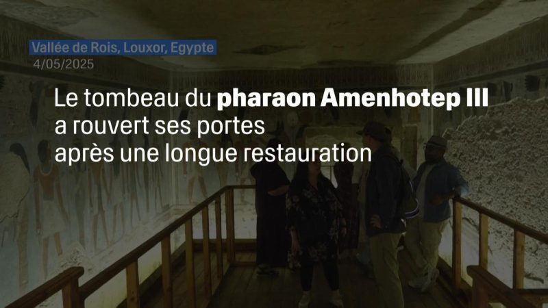 Réouverture du grand tombeau d’Amenhotep III dans la Vallée des Rois après plus de deux décennies de restauration